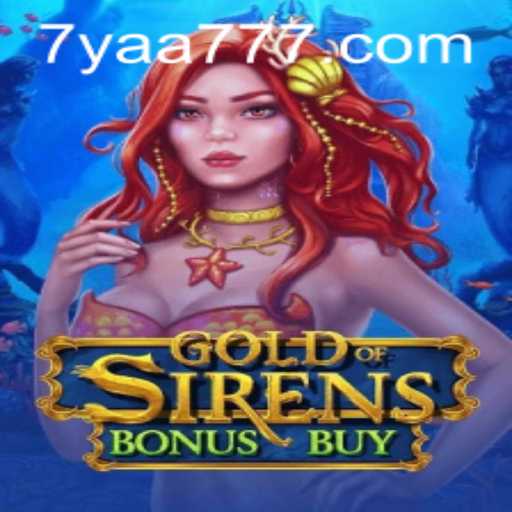 Discover GoldofSirensBonusBuy: An Exciting Gaming Adventure